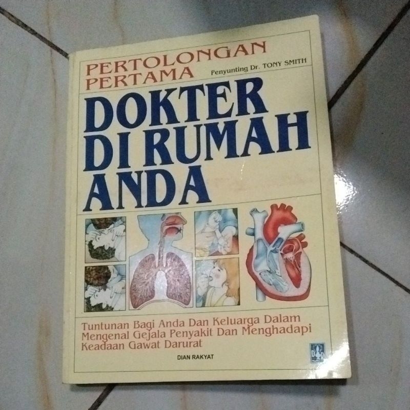 PERTOLONGAN PERTAMA DOKTER DI RUMAH ANDA