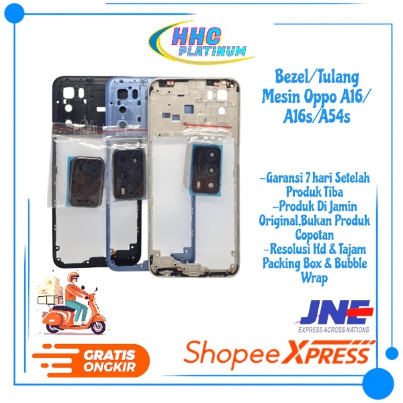 Bezzel/Bezel/Bazel Tulang Mesin Tengah Oppo A16/A16s/A54s