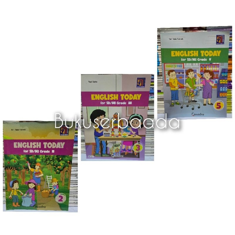 BUKU BEKAS ENGLISH TODAY KELAS 1/2/3/4/5SD KURIKULUM MERDEKA QUADRA