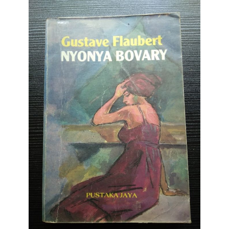 Novel Lawas NYONYA BOVARY - GUSTAVE FLAUBERT