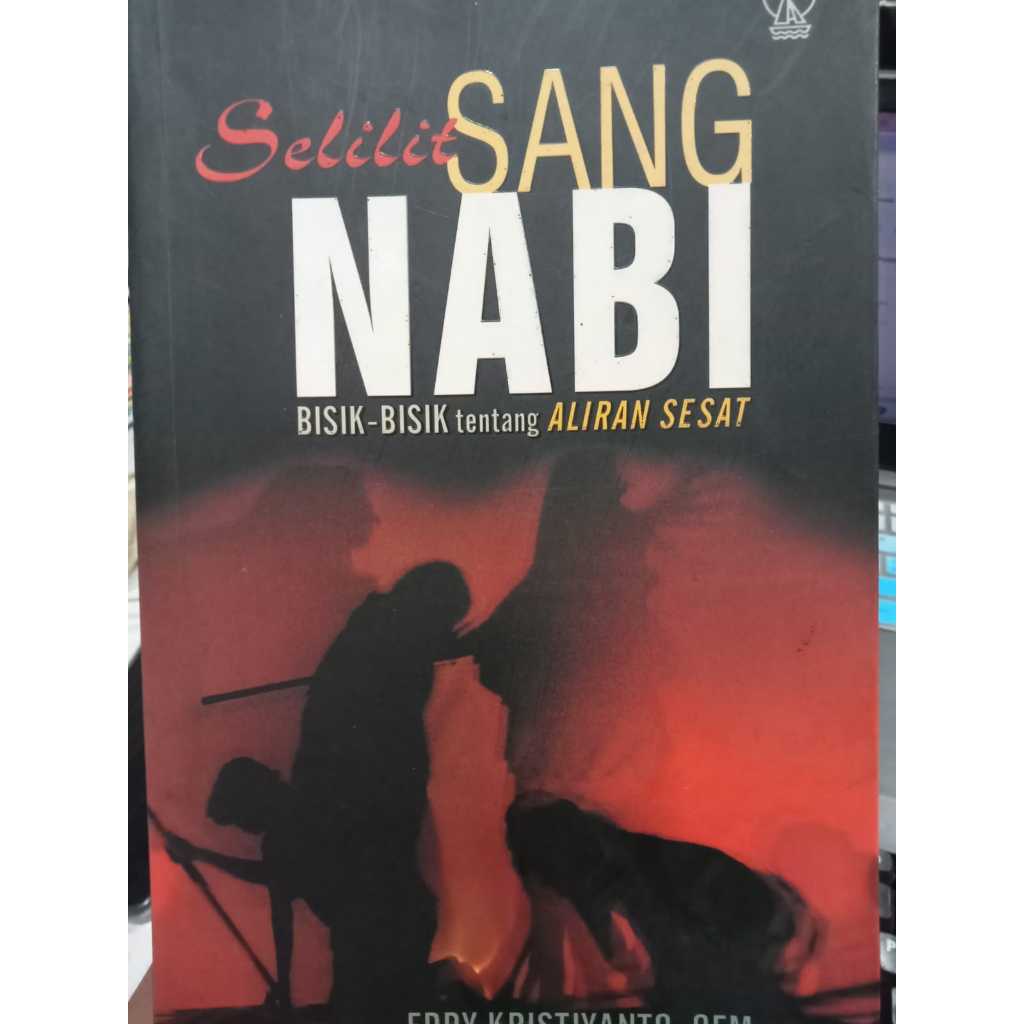 BUKU SELILIT SANG NABI EDDY KRISTIYANTO