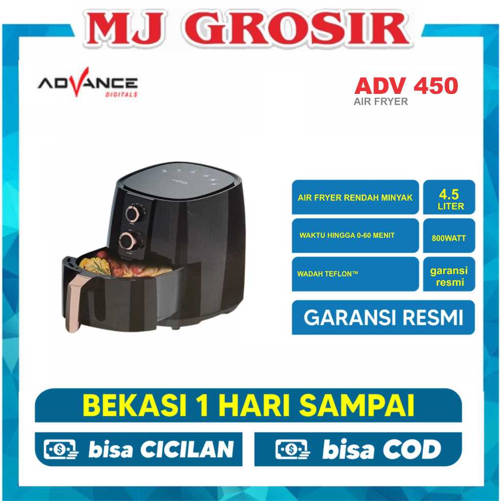 Advance ADF-450 Air Fryer 4.5L - Penggoreng Tanpa Minyak 800W