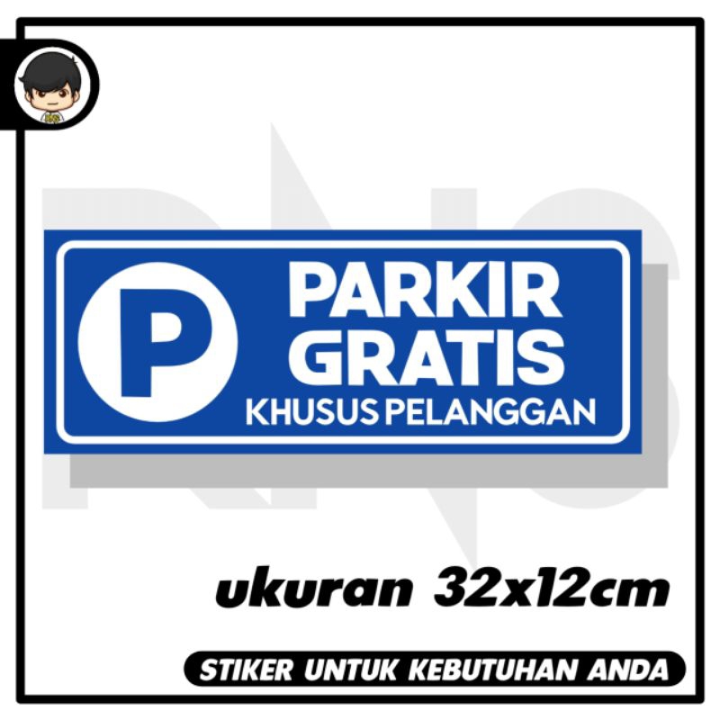 

Stiker parkir gratis pelanggan sticker rambu