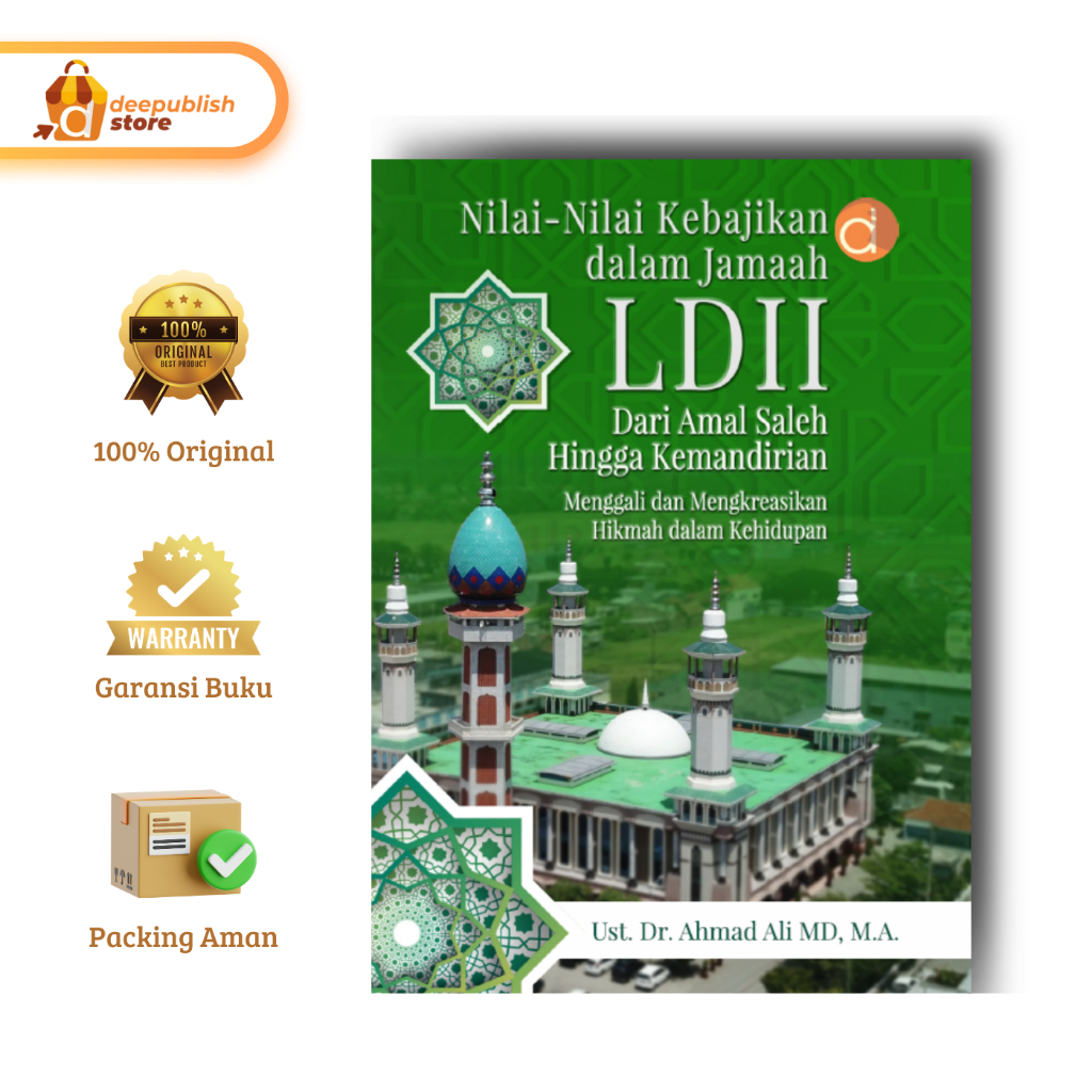 Deepublish - Buku Nilai-Nilai Kebajikan dalam Jamaah LDII - Buku Agama Islam