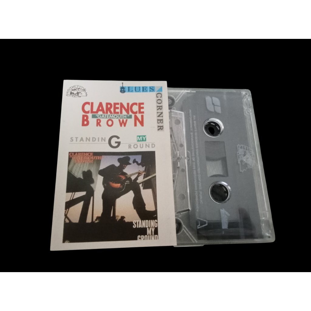 Kaset Pita Clarence "Gatemouth" Brown ‎– Standing My Ground - blues corner bb king eric clapton