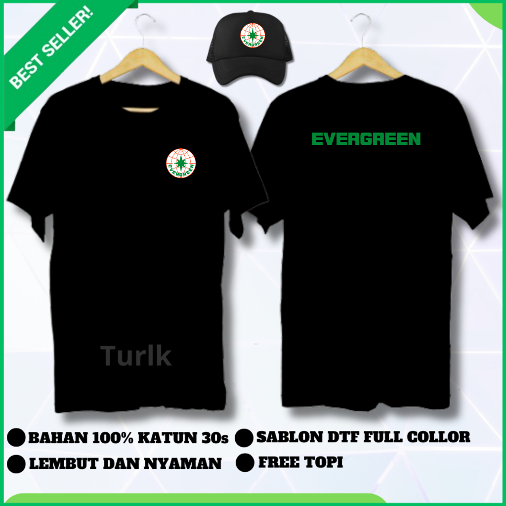 Kaos Evergreen Tshirt Evergreen Custom