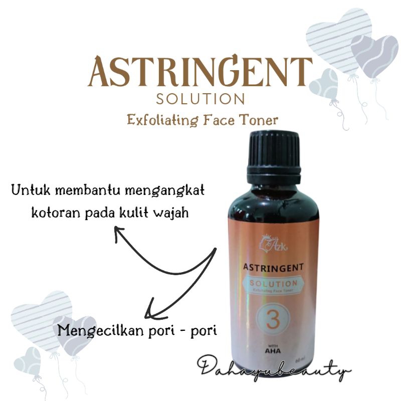 TONER ASTRIGENT NO 3 - TONER NO3 - TONER RDL NO 3 MISS AZKA BPOM - Miss azka Astrigent AHA exfoliati