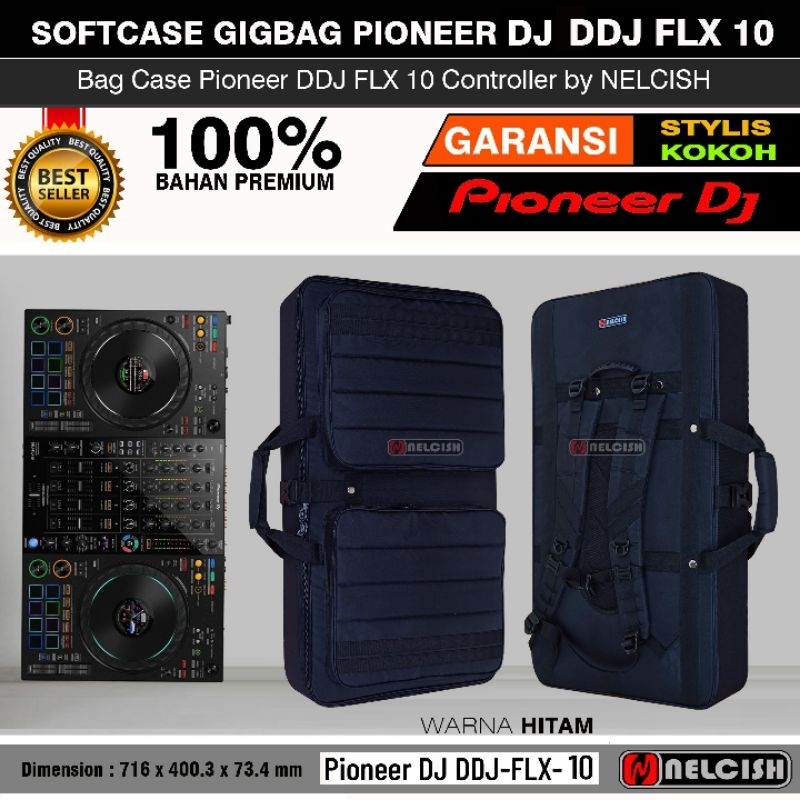 Softcase Gigbag Tas Dj DDJ FLX 10 Recorbox DJ Controller Bag Case Ddj Flx10 by NELCISH
