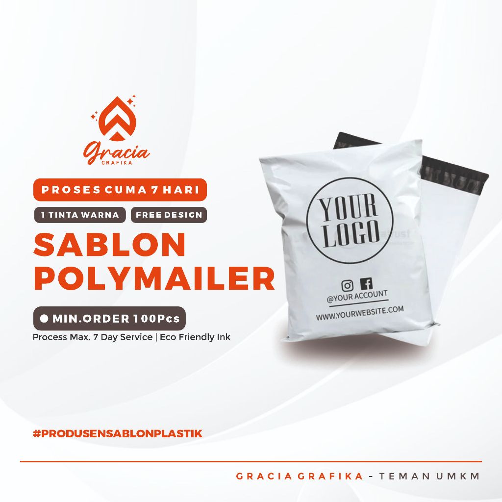 

Gracia Grafika - SABLON POLYMAILER SABLON PACKING PLASTIK OLSHOP HIJAB BAJU TAS