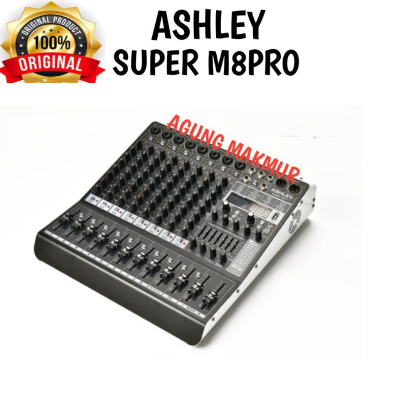 Mixer Ashley Super M8 PRO Original 8 channel - Mixer Audio Ashley Super M8Pro Original - Ashley Supe