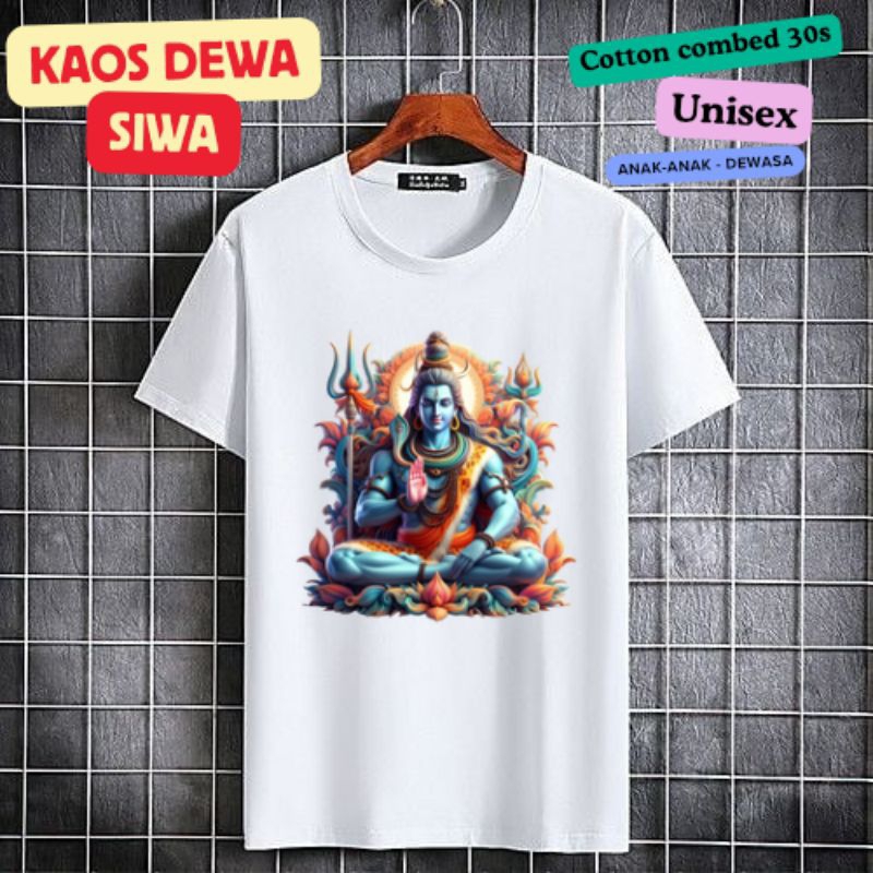 Kaos Dewa Siwa / Kaos dewa hindu unisex cotton combed 30s