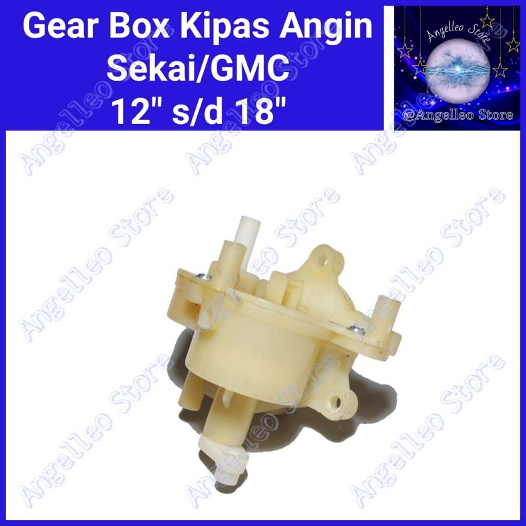 Gear Box Kipas Angin Sekai/GMC~Gir Box Kipas Angin Sekai/GMC