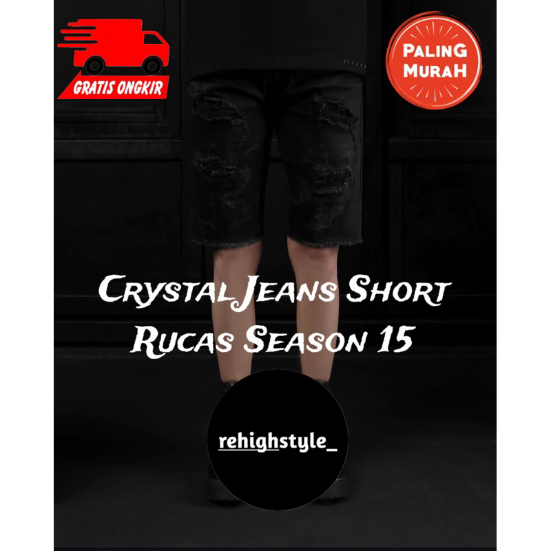 CELANA RUCAS CRYSTAL JEANS SEASON 15 SHORT