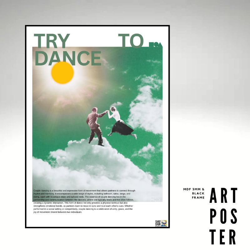 Art Poster Authentic Design #TrytoDance