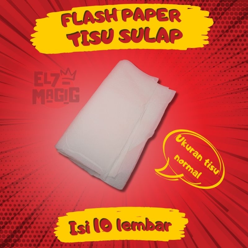 FLASHPAPER - ALAT SULAP FLASHPAPER - TISU SULAP - SULAP API