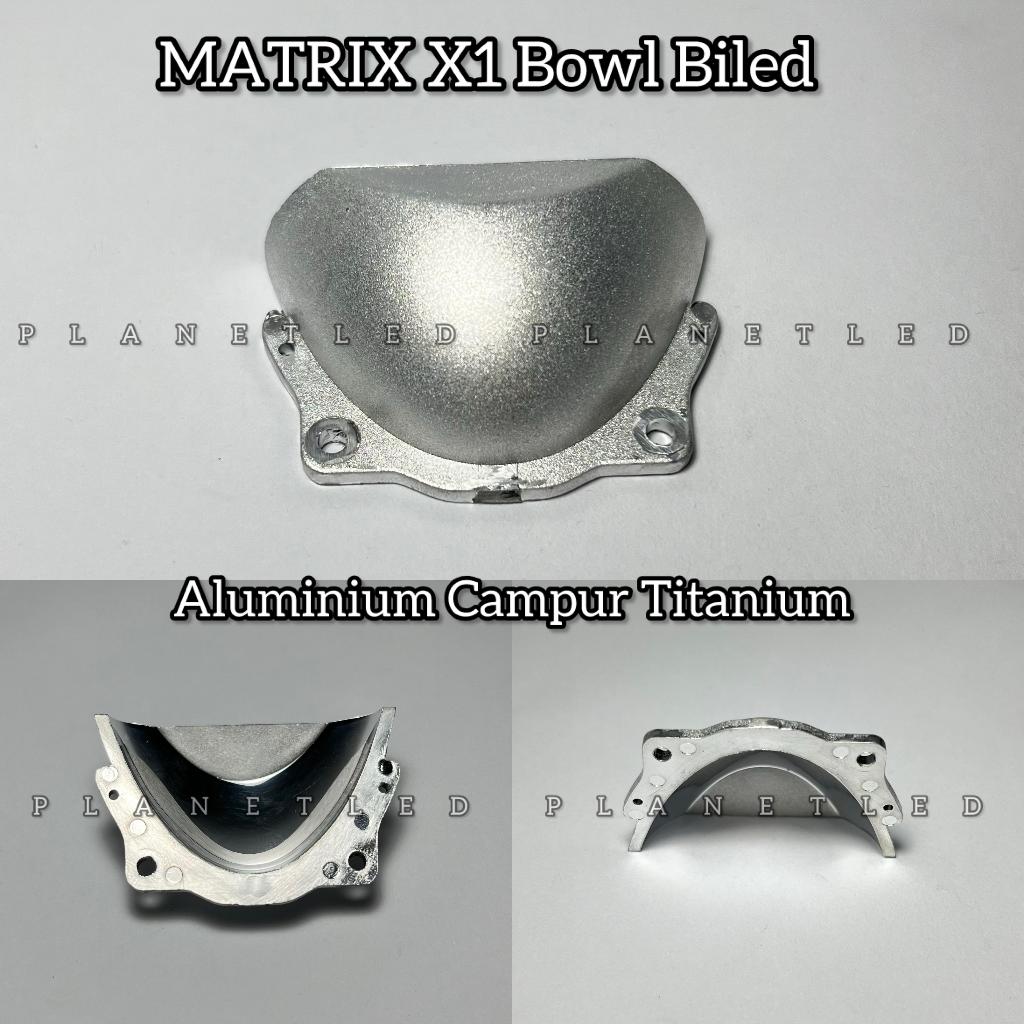 Bowl / Mangkuk Untuk Projie Biled Matrix X1