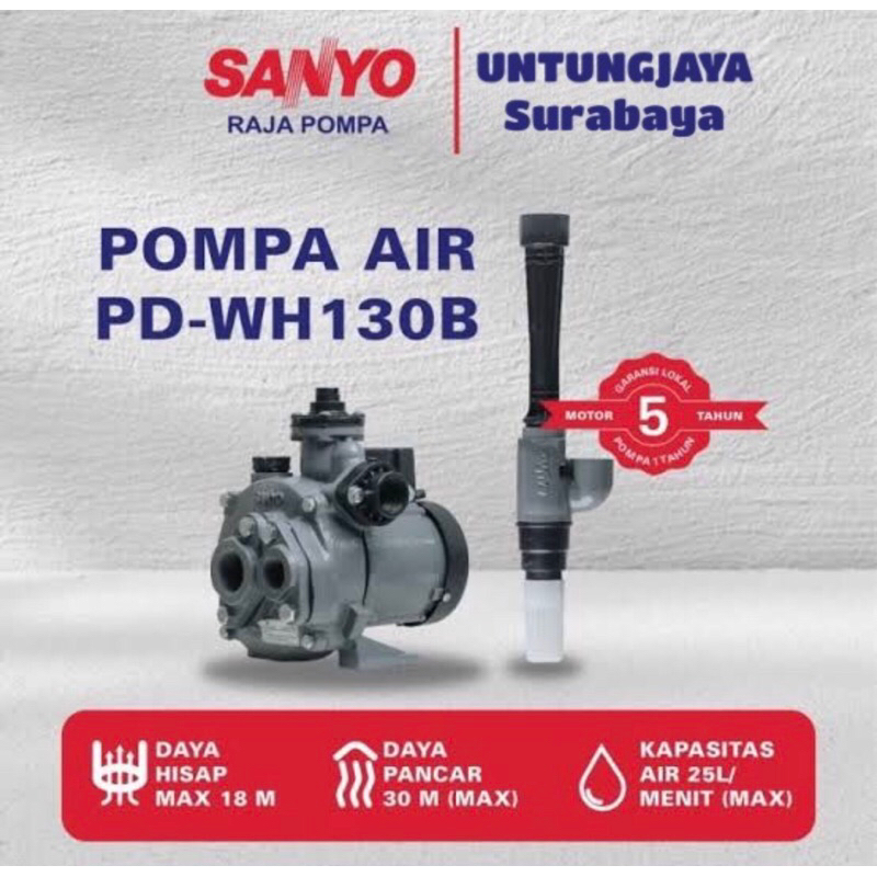 POMPA SANYO PDWH 130 B / SANYO PD-WH 130 B / POMPA SANYO SUMUR DALAM NON AUTO PDWH130B / JUAL POMPA 