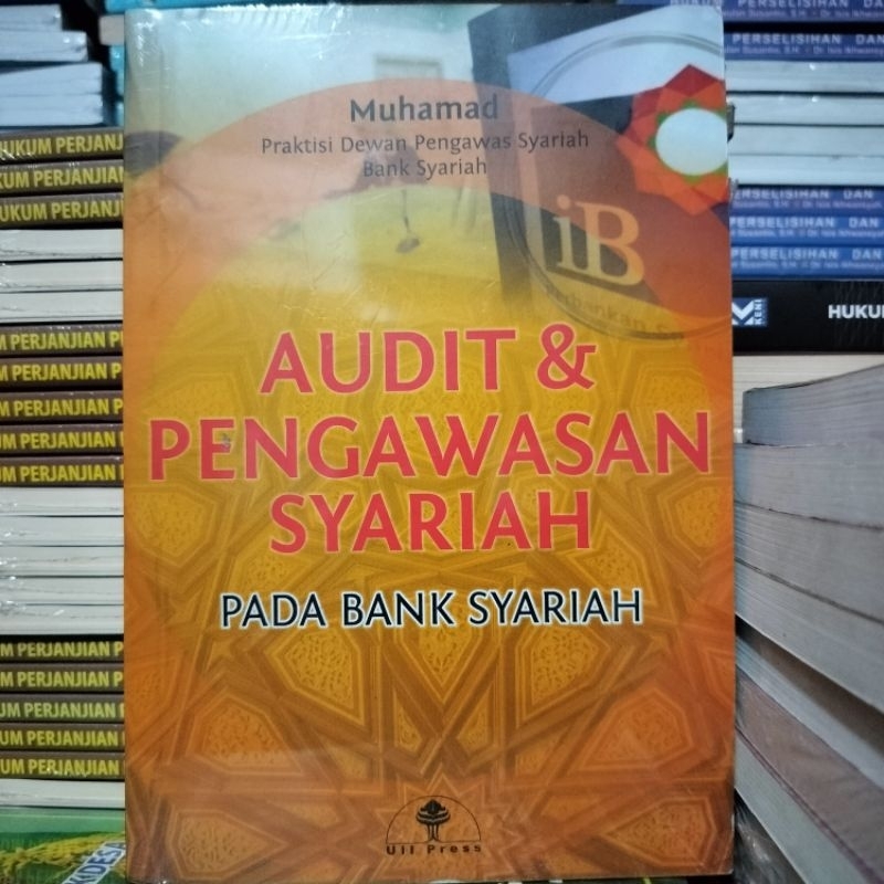 Buku Audit & Pengawasan Syariah Pada Bank Syariah
