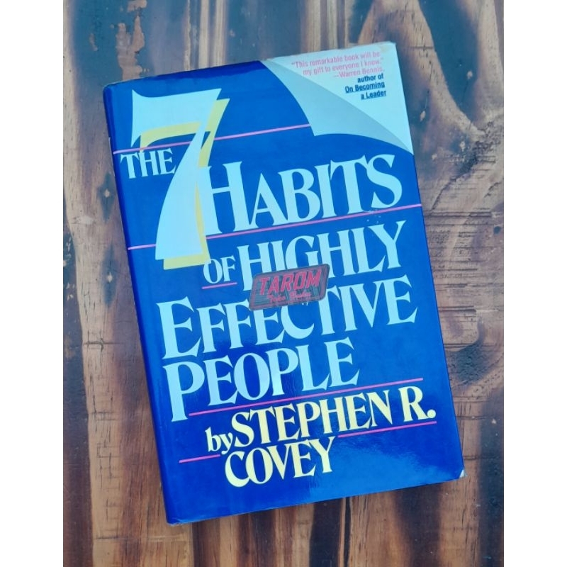 The Seven HABITS of HIGHLY EFFECTIVE PEOPLE : Stephen R. Covey