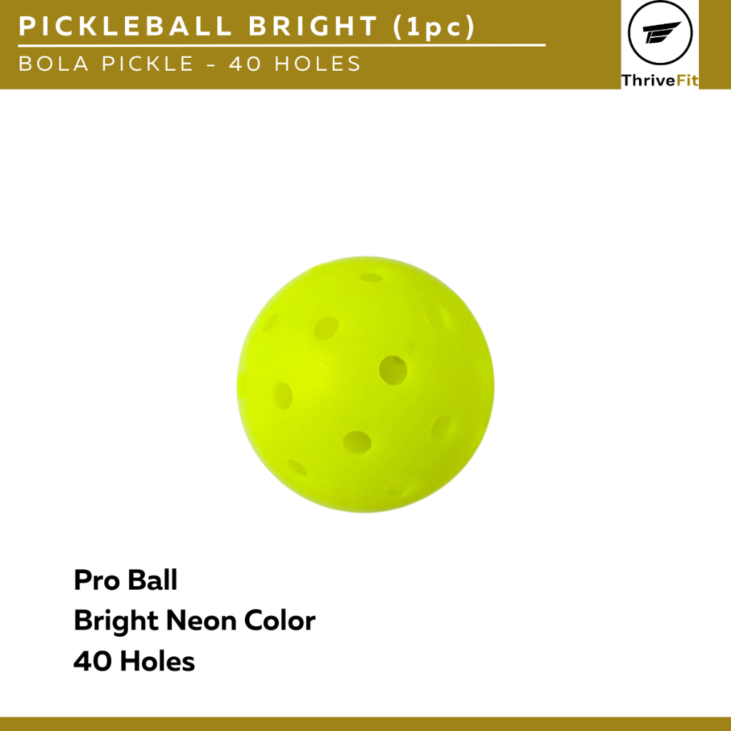 Pickleball Pro Bright / Bola Pickleball - 40 Lubang