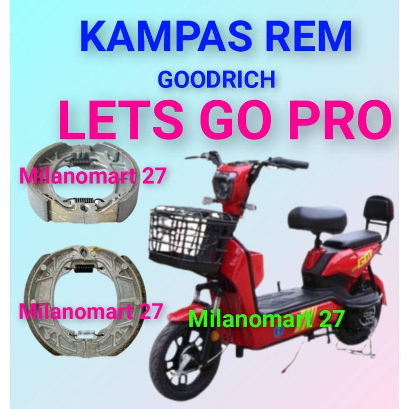 kampas rem GOODRICH let's go pro kampas rem sepeda listrik goodrich lets go pro