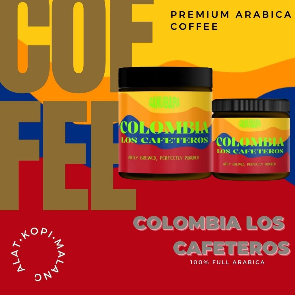 

Premium Roast Beans Arabica Coffee COLOMBIA LOS CAFETEROS By Sanubari Biji Kopi Premium