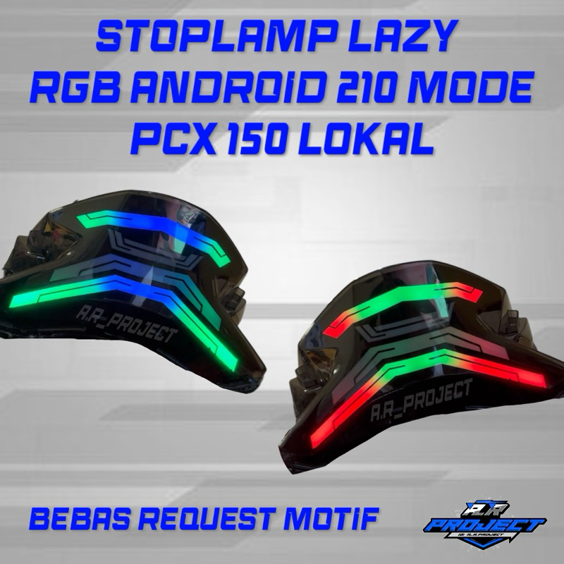 Lampu Stoplamp LED RGB Android 210 Mode Fullset PNP untuk PCX 150 Lokal