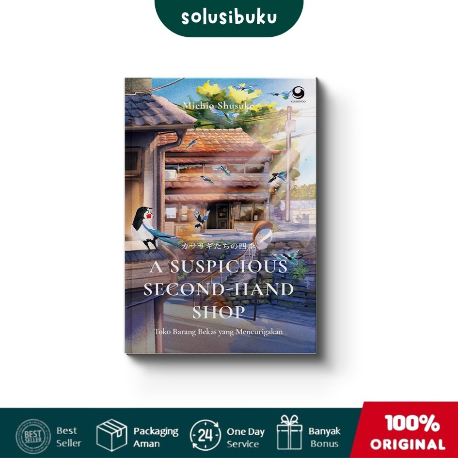 Buku A Suspicious Secondhand Shop: Toko Barang Bekas yang Mencurigakan (Grasindo)