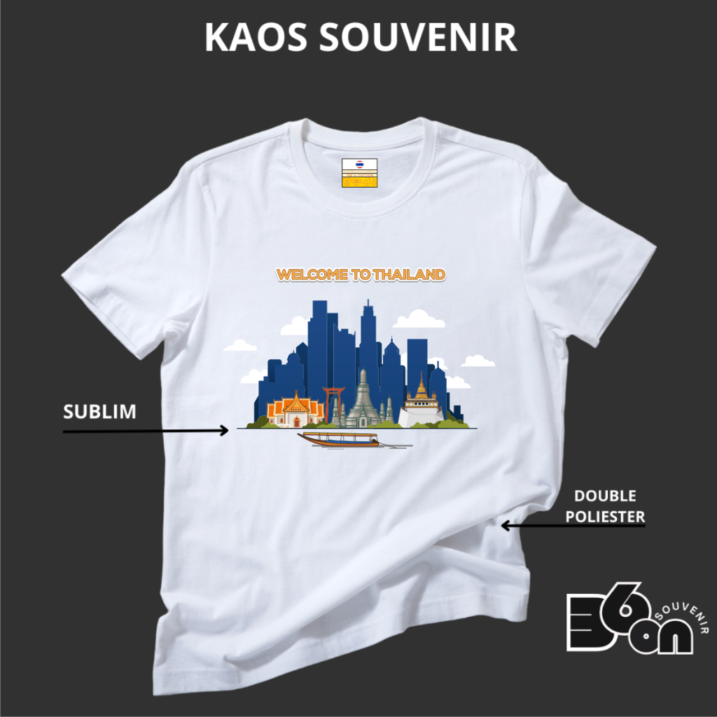 KAOS OLEH OLEH KHAS THAILAND - BAJU SOUVENIR NEGARA THAILAND - BANGKOK - BISA CUSTOM