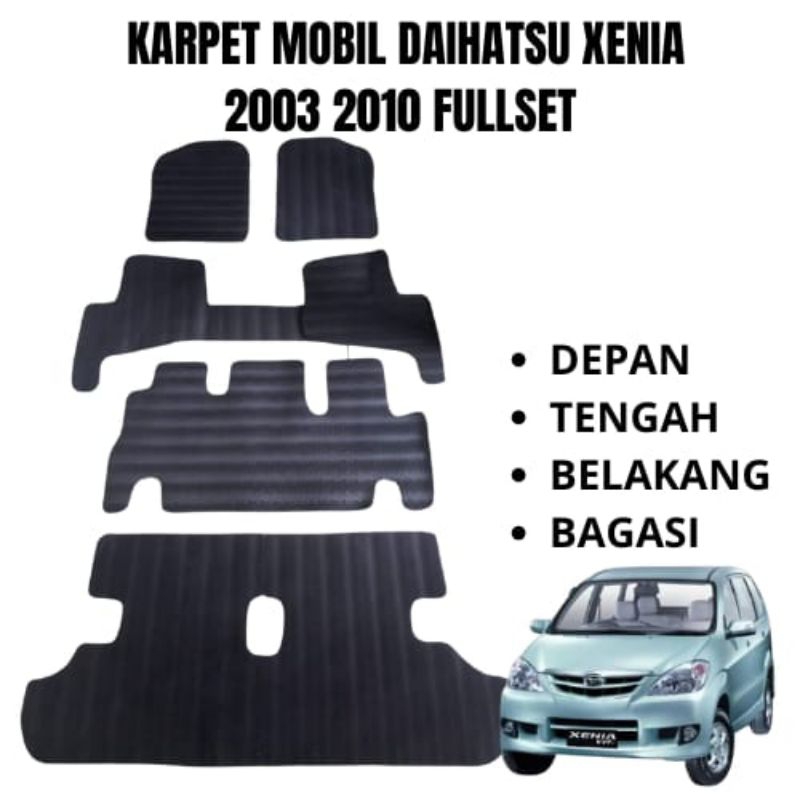 Karpet Mobil Daihatsu Xenia 2003-2010 Fullset Alas Kaki Matras Mobil Daihatsu Xenia 2003-2010 Fullse