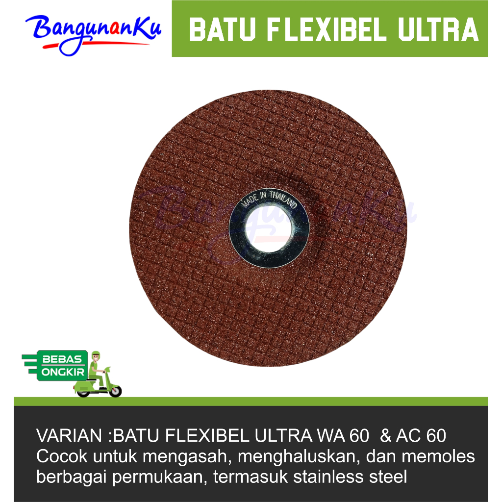 Batu Flexibel Ultraflex WA60 & AC 60 / Batu Poles / Batu Gerinda