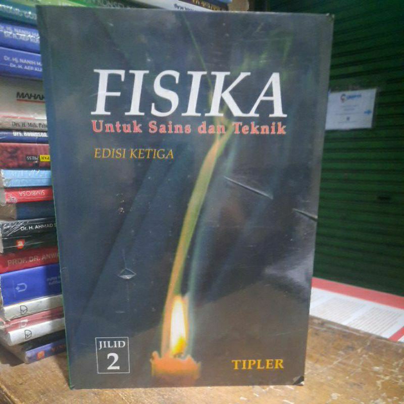 Fisika untuk sains dan teknik edisi 3 jilid 2 Tipler