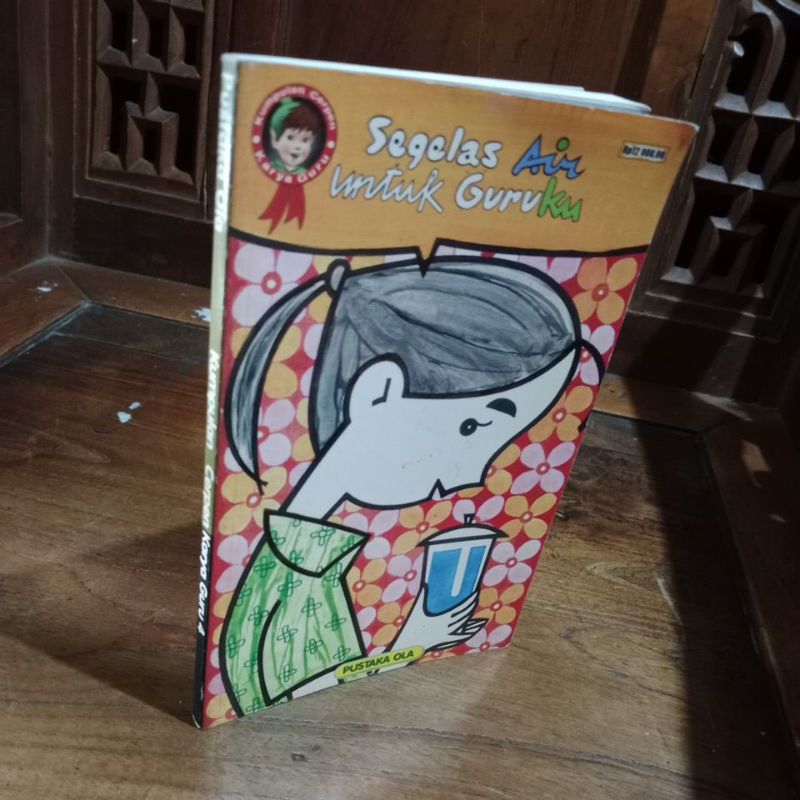 SEGELAS AIR UNTUK GURUKU - PUSTAKA OLA