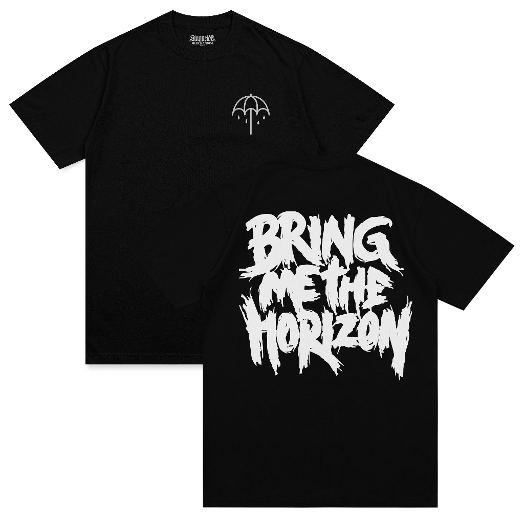 STAYPRIDE MERCH | BMTH | BRING ME THE HORIZON | KAOS BAND | TSHIRT HITAM