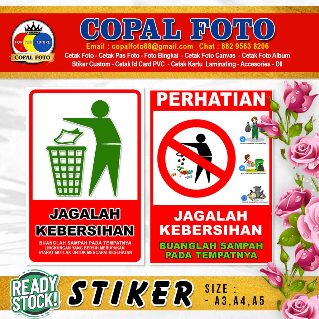 

Stiker buang sampah pada tempatnya Size A3, A4, A5 Bahan Vinyl