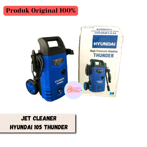 Jet Cleaner Hyundai 105 Thunder | Alat Cuci mobil / motor | Steam Mobil / Motor