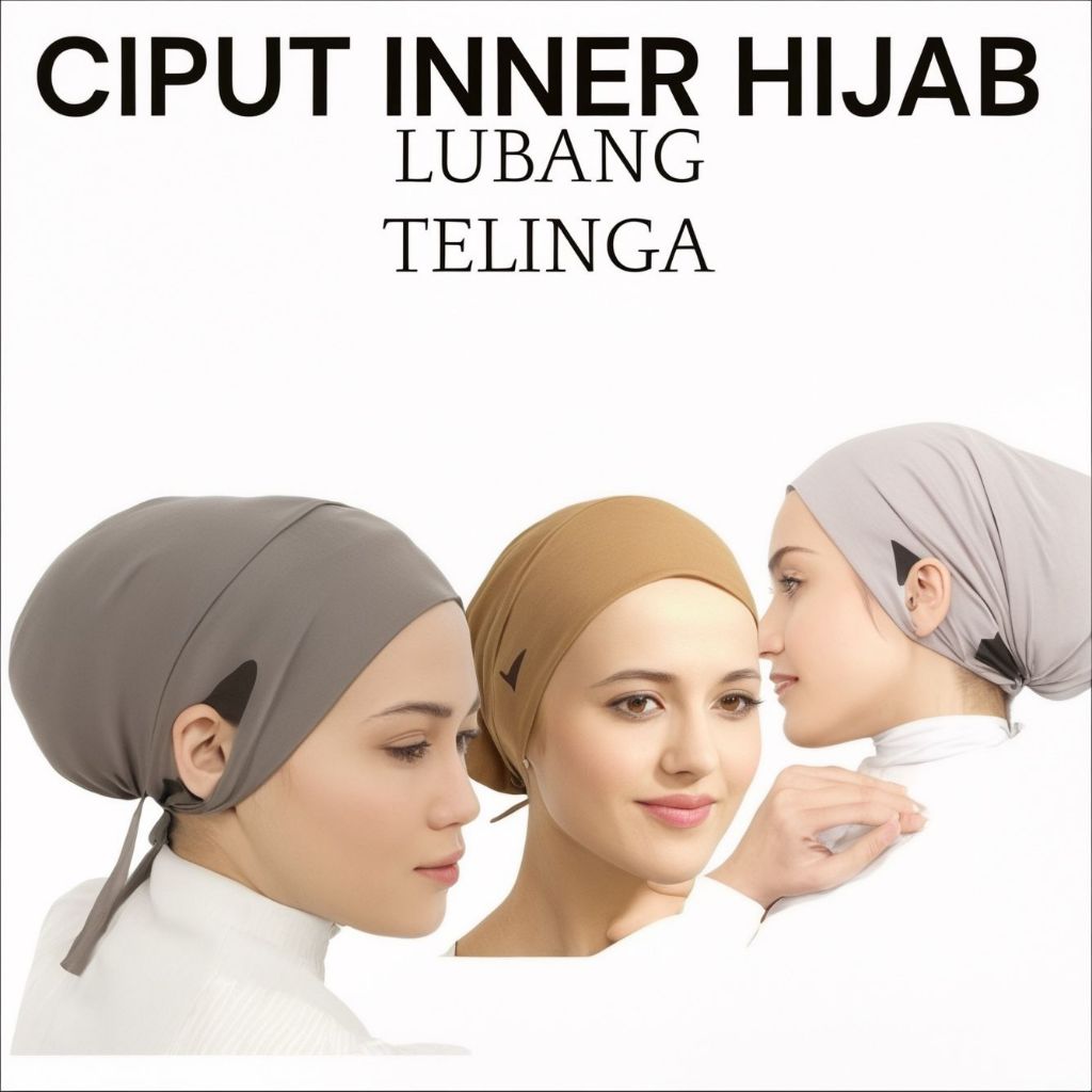 Ciput Inner Antislip Lubang Telinga • Dalaman Hijab Nyaman