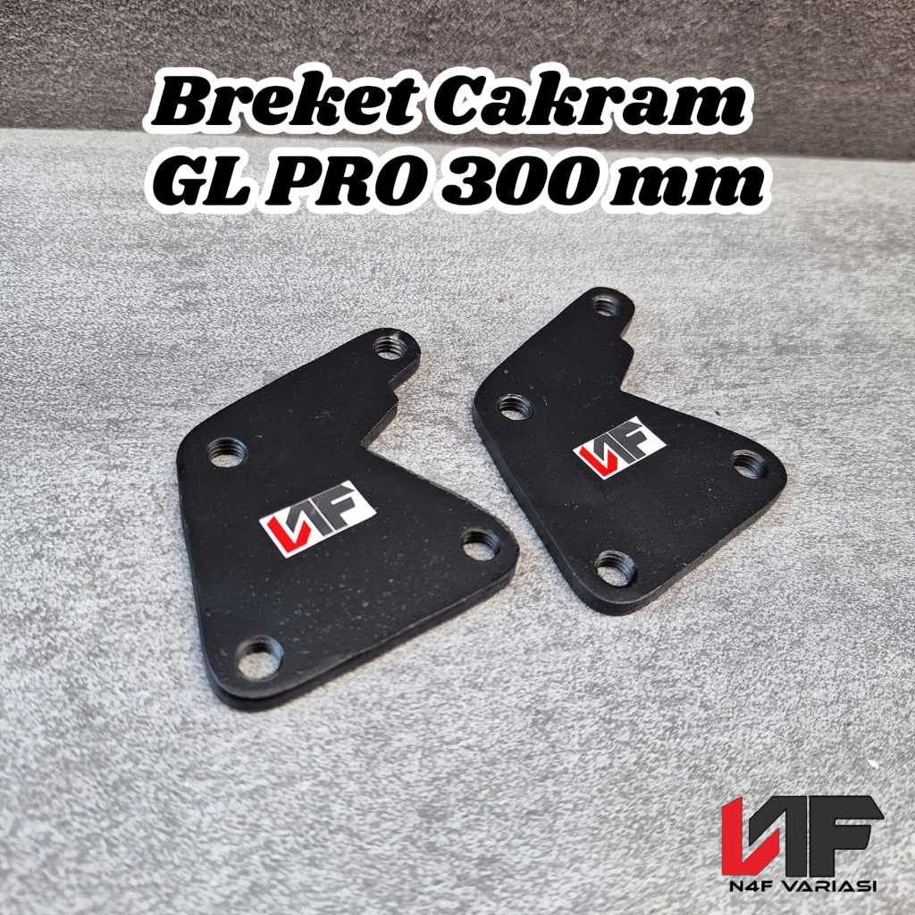 Breket Cakram GL Pro 300 mm Bracket Piringan Disc Cakram  Dudukan Cakram GL 300 mm