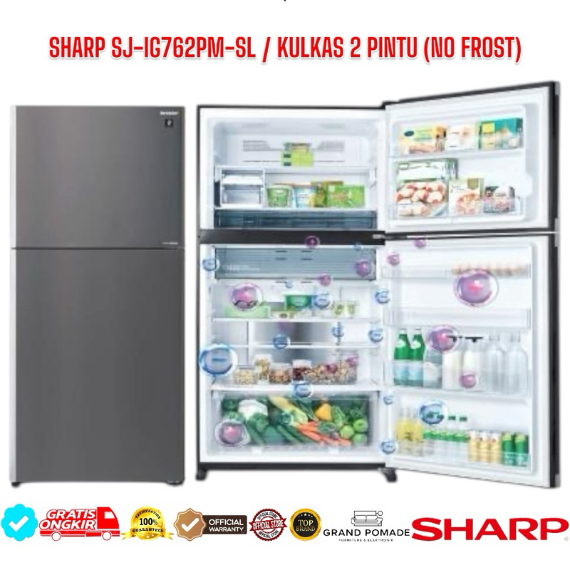 KULKAS SHARP 2 PINTU SJ-IG762PM-SL (TANPA BUNGA ES) / SHARP SJIG762PMSL KULKAS 2 PINTU SHARP JUMBO
