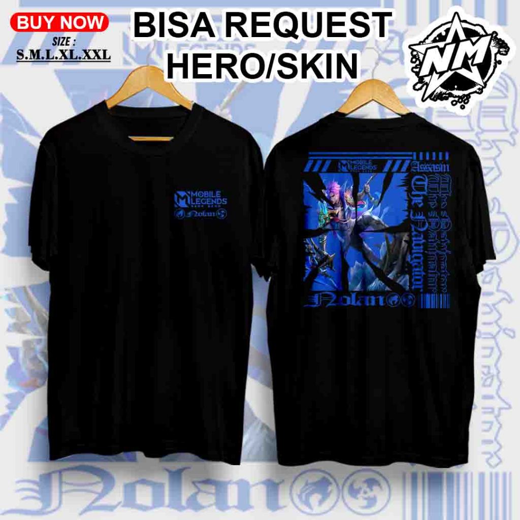 Kaos Nolan MLBB - Kaos Mobile Legend - Kaos Skin The Navigator - Kaos custom - Kaos Terbaru 2025 - K