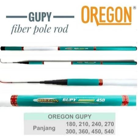 Joran Tegek Oregon Gupy Fiber Kuat