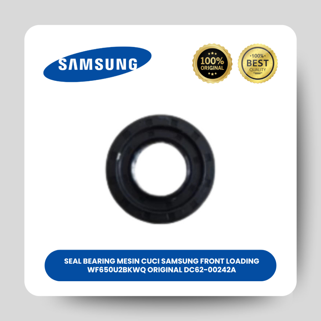 SEAL BEARING MESIN CUCI SAMSUNG FRONT LOADING SAMSUNG ORIGINAL