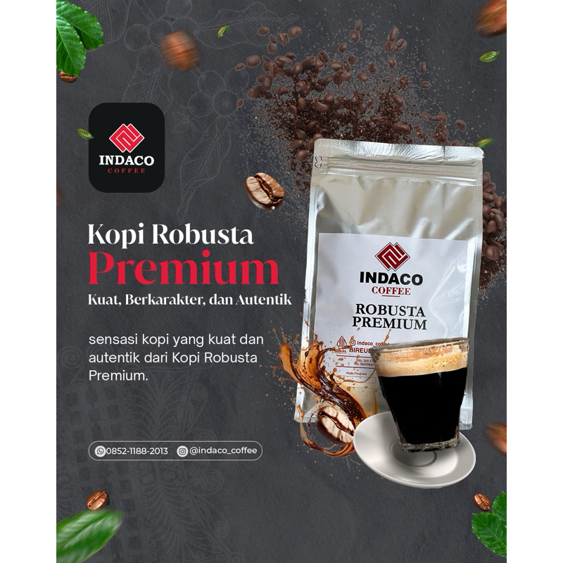 

KOPI INDACO ROBUSTA PREMIUM 1000 gr