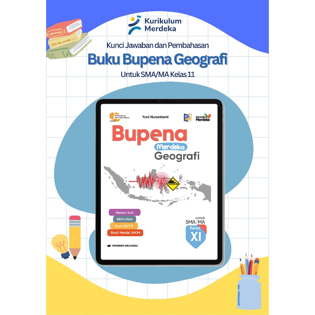 (FlLE) Kunci Jawaban Bupena Geografi Kelas 11 SMA Disertai Pembahasan