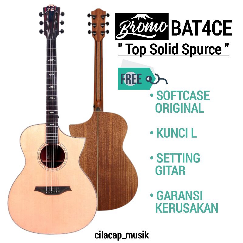 GITAR BROMO BAT4CE GITAR BROMO BAT 4 CE BROMO AKUSTIK ELEKTRIK TOP SOLID SPURCE