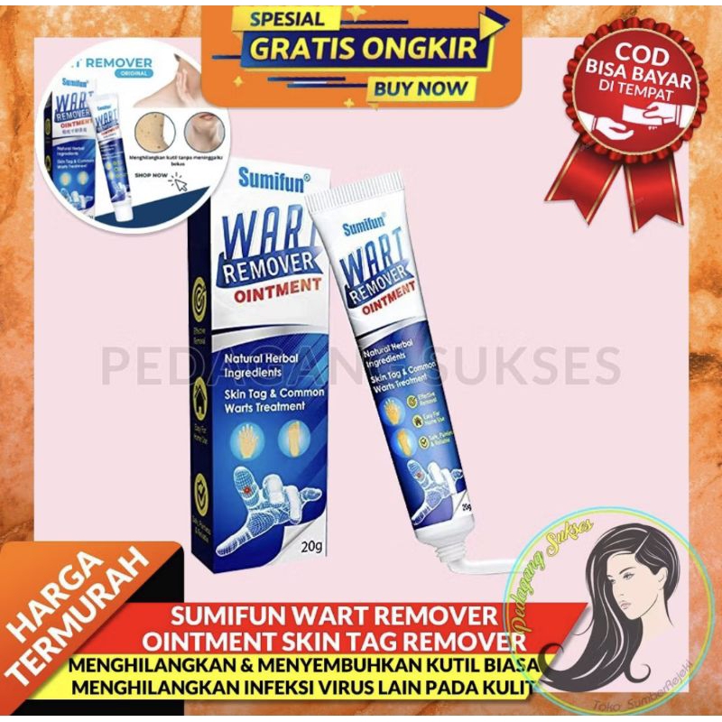 SUMIFUN Wart Remover Ointment Skin Tag Remover - Penghilang Tahilalat Sumifun Wart Remover Ointment 