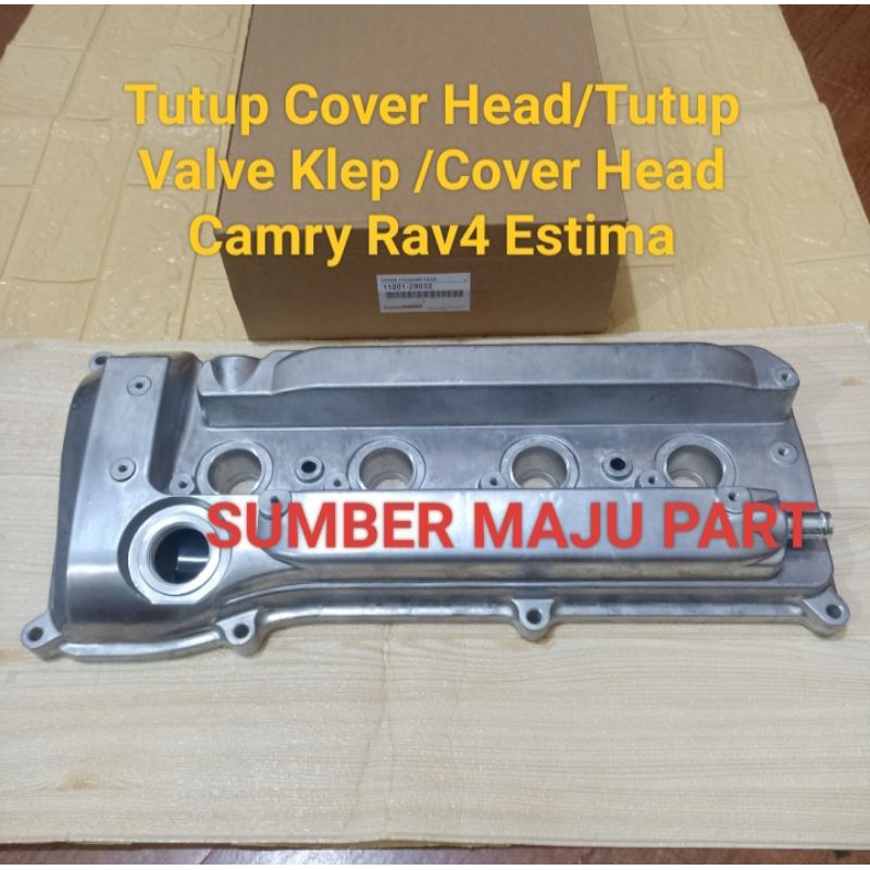 Tutup Cover Head/Tutup Valve Klep /Cover Head Camry Rav4 Estima