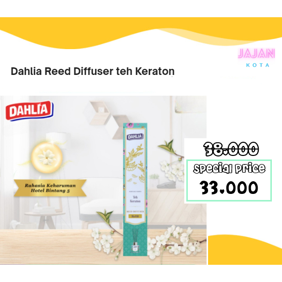 Dahlia Teh Keraton Reed Diffuser Refill