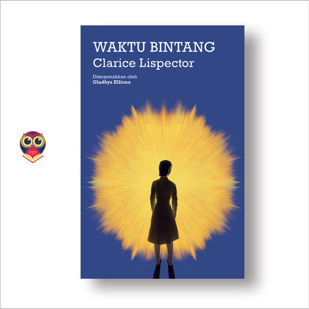 Buku Waktu Bintang - Clarice Lispector - Original