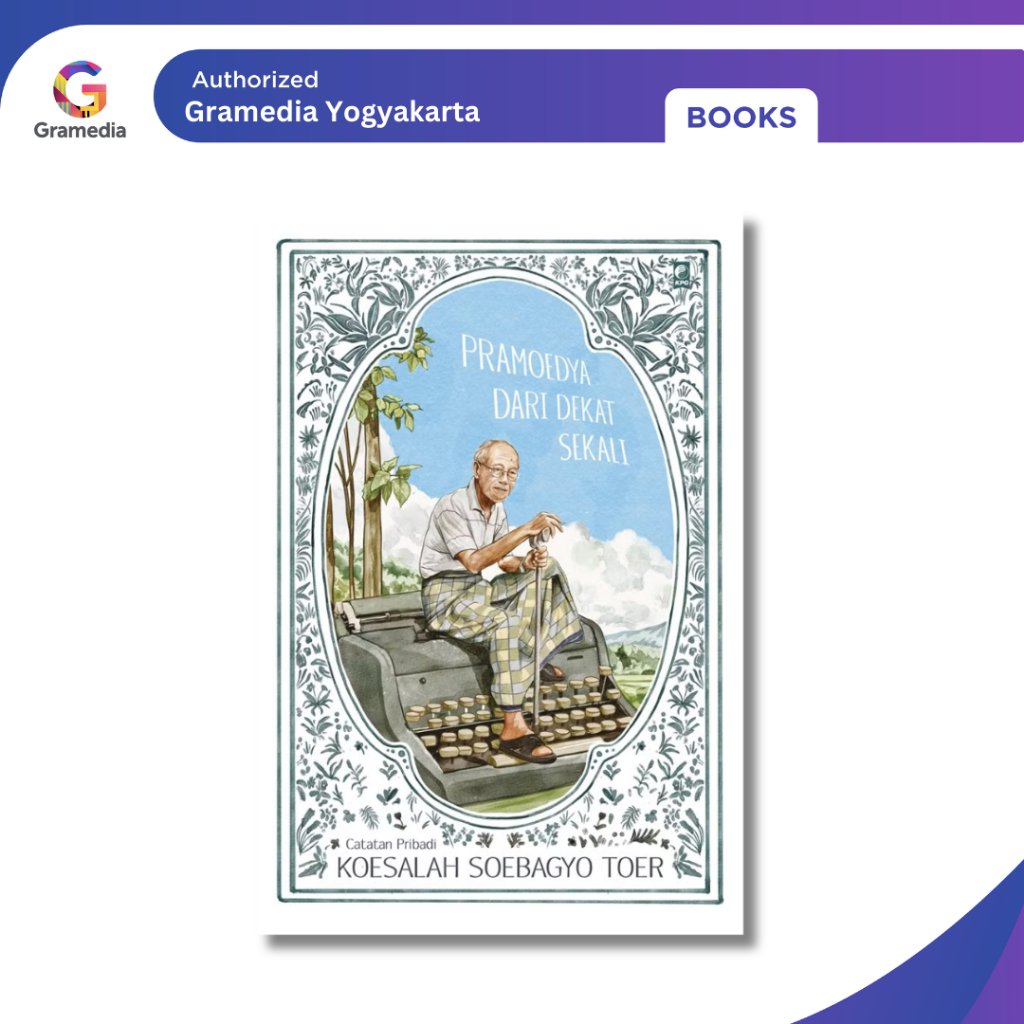 Gramedia Yogya - Pramoedya dari Dekat Sekali 2025